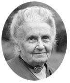 M.Montessori（1870 - 1952）